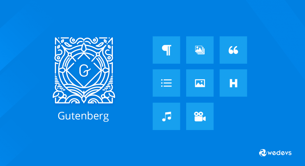 All About WordPress Gutenberg Editor: Beginner's Guide with Common FAQ 9 editor blocks