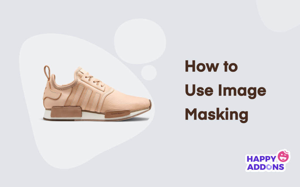 A Guide- How to Use Image Masking in Elementor 1 How to use image masking