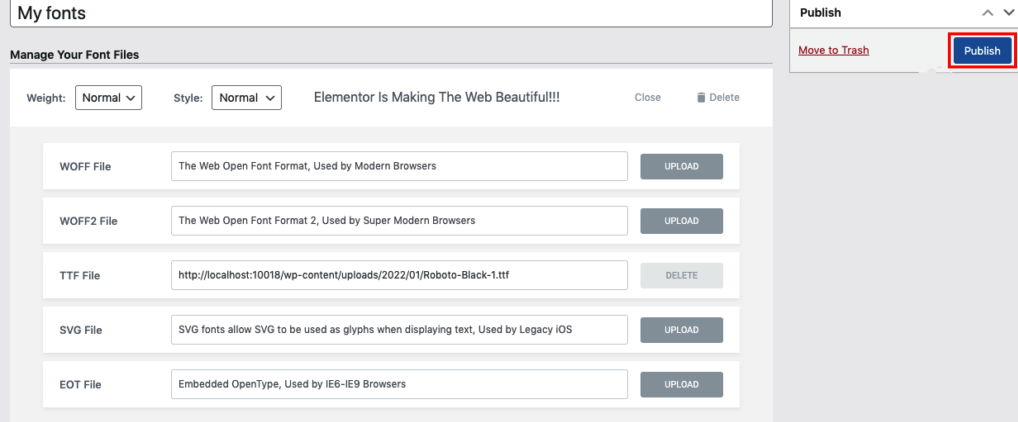 How To Add Custom Fonts To Elementor Free and Pro 19 Publish the font