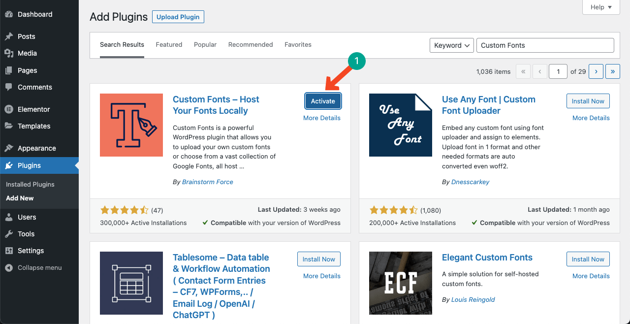 How To Add Custom Fonts To Elementor Free and Pro 6 Install and Activate the Custom Fonts plugin