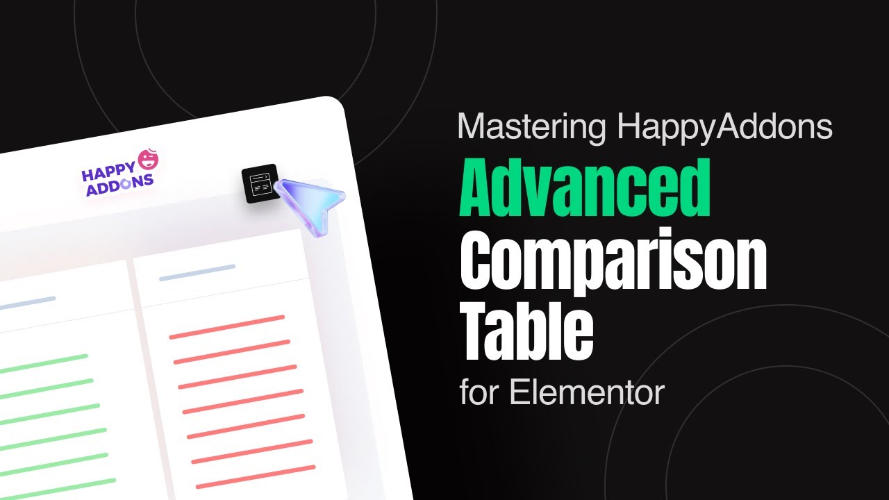 How to Create a Comparison Table with Elementor Comparison Table Widget 18 Introducing The Advanced Comparison Table Widget of HappyAddons Pro