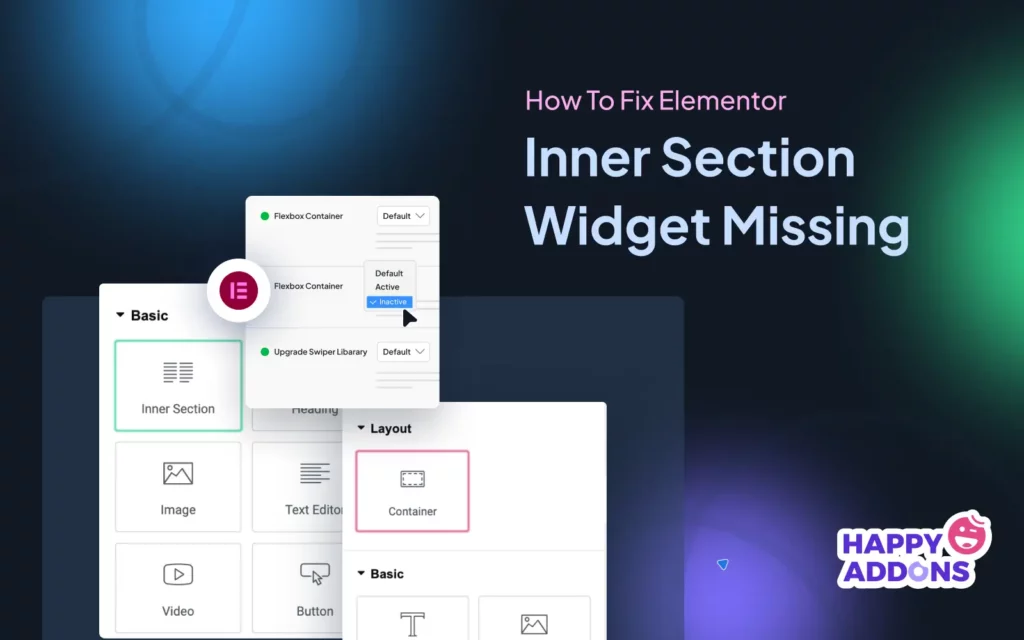 How To Fix 'Elementor Inner Section Widget Missing'