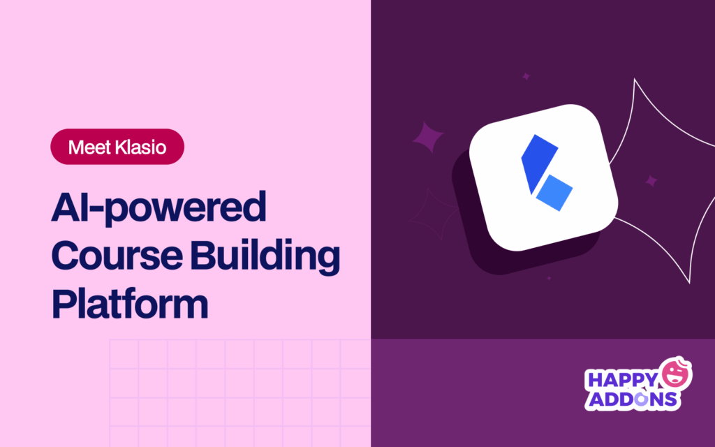 Introducing Klasio: The Beginner-Friendly LMS for Course Creators 3 Meet Klasio: AI-powered Course Building Platform