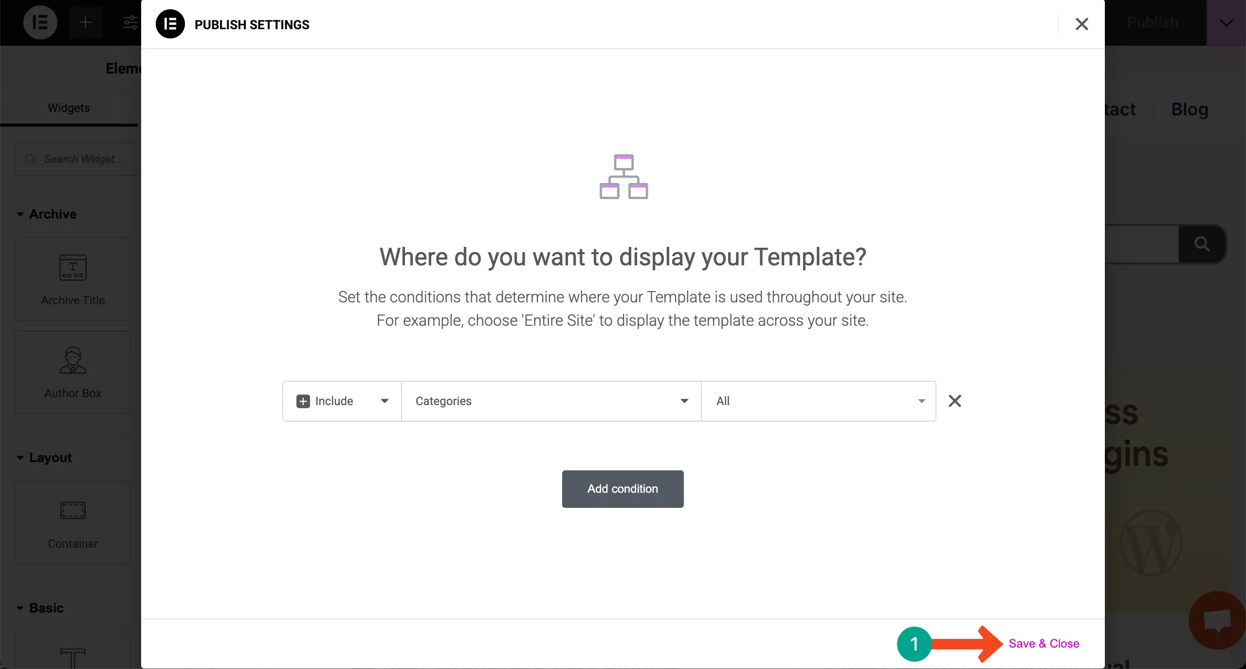 How to Display Blog Posts by Categories in WordPress with Elementor 17 Save the condition