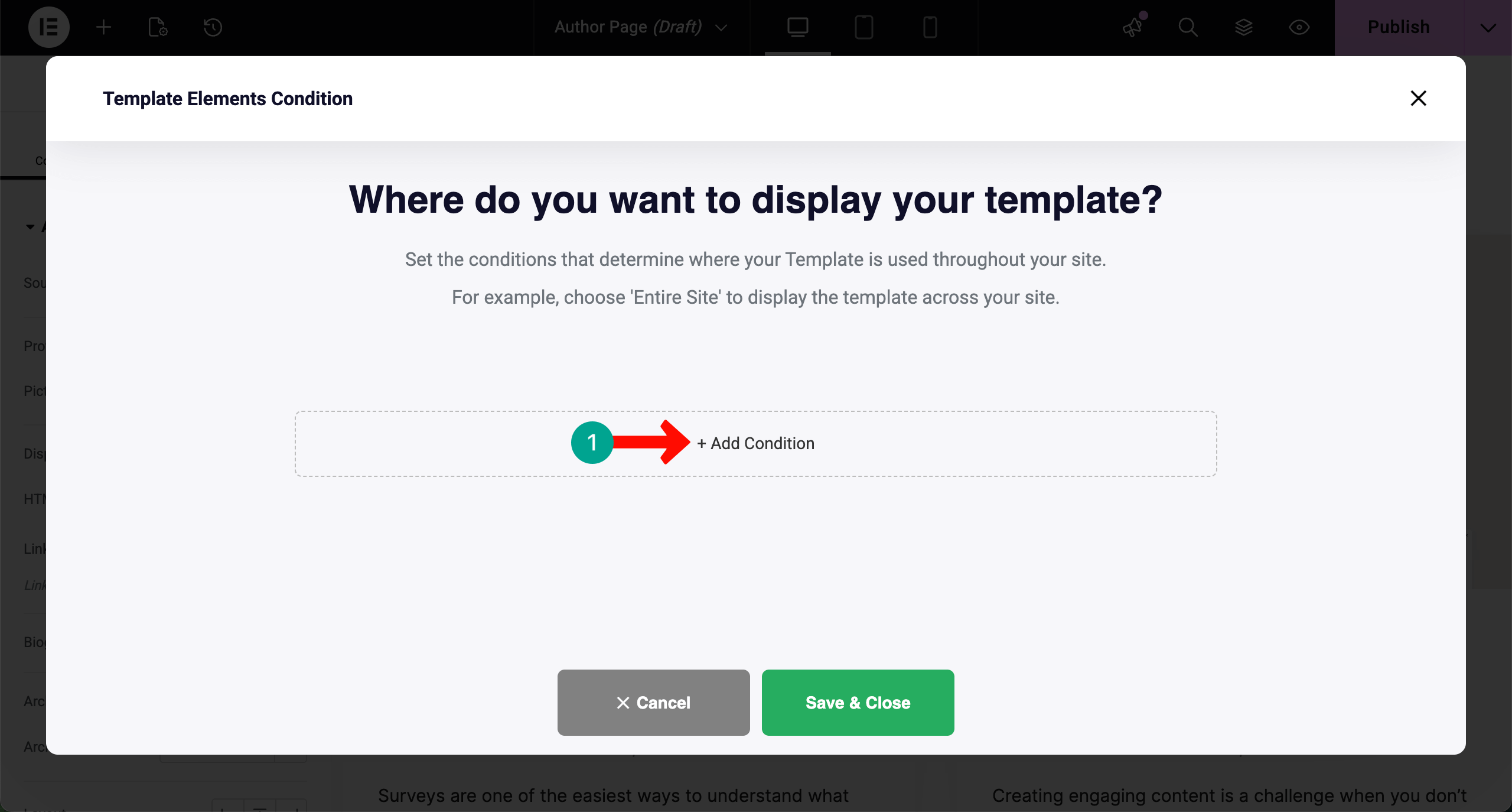How to Create an Author Archive Page in WordPress with Elementor for Free 14 Add condition to the Author Archive Page